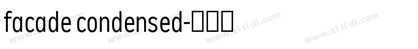 facade condensed字体转换 facade condensed字体转换